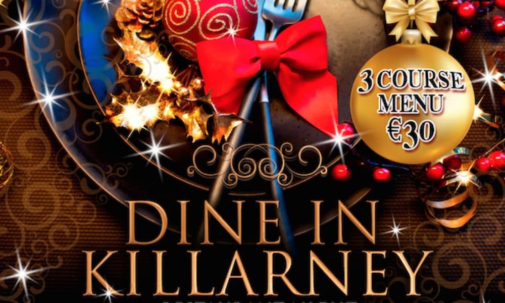 Killarney's festive feast back on the menu