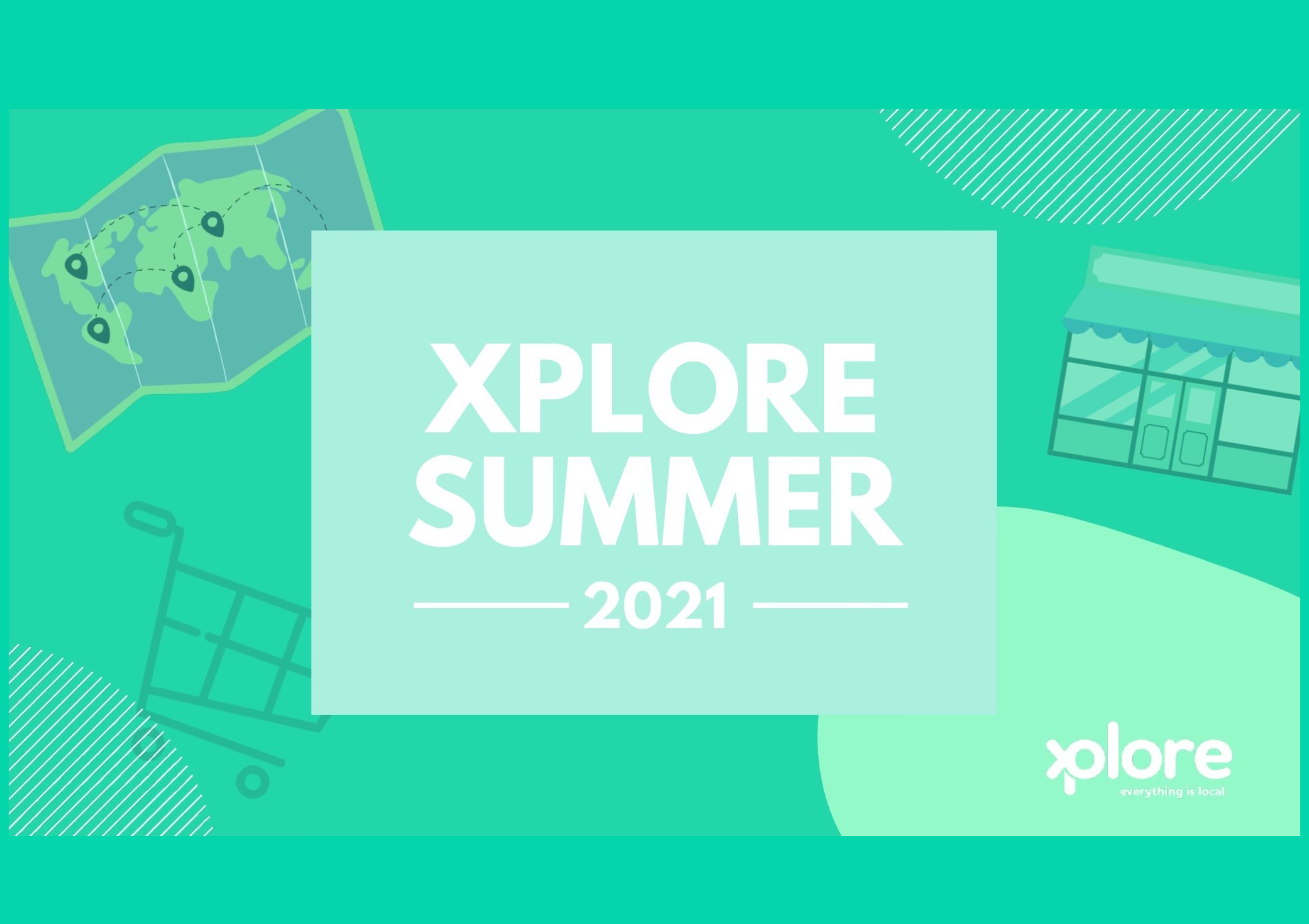 The Xplore Summer 2021 video - and you're in it!